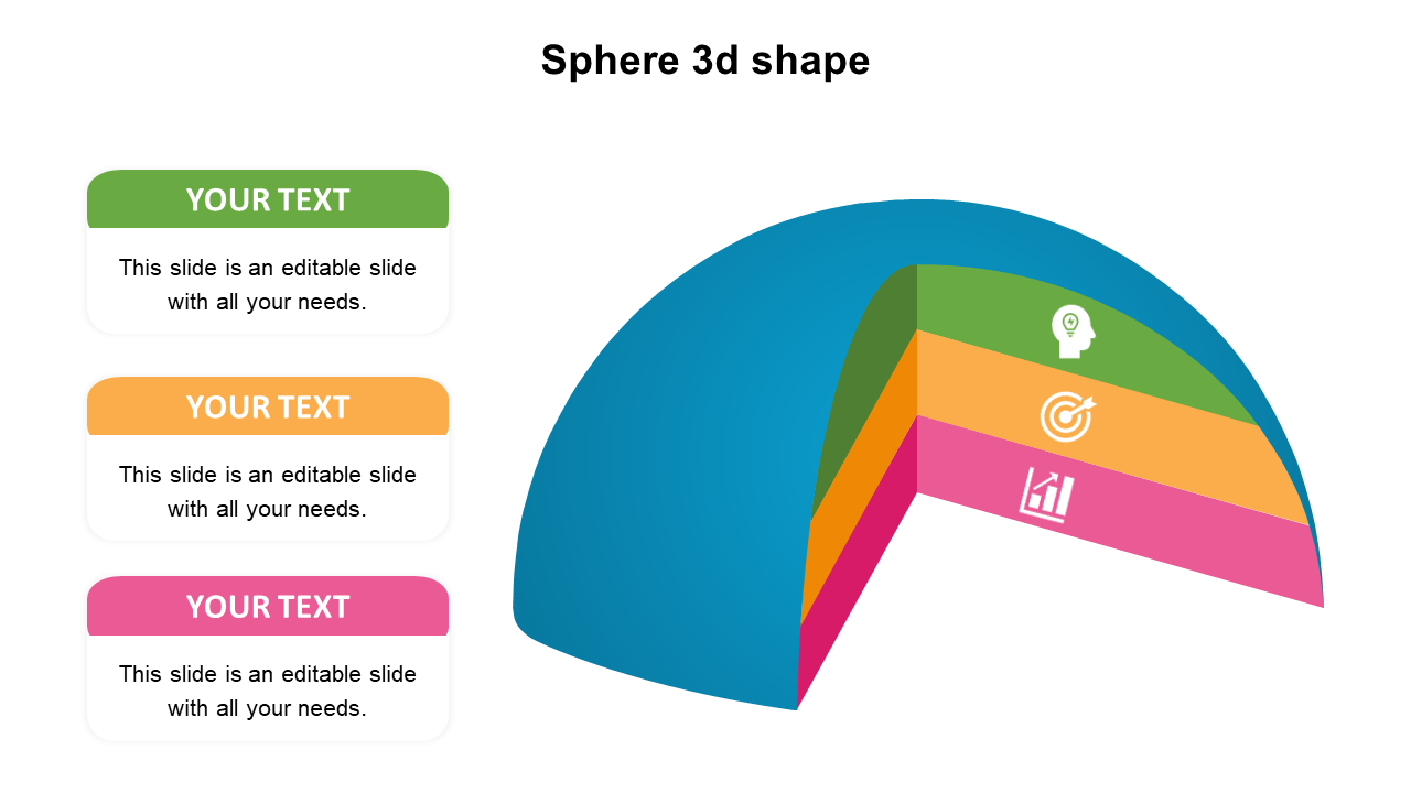 Editable Sphere 3D Shape PowerPoint Templates
